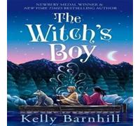 Kelly Barnhill The Witch's Boy Paperback Book in White Kelly Barnhill White
