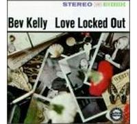 Kelly, Bev - Love Locked Out