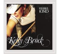 Kelly Brock - Rebel Kind