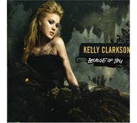 Kelly Clarkson - Because Of You [Cd2]