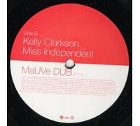 Kelly Clarkson - Miss Independent (MaUVe Mixes)