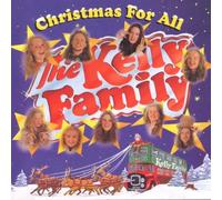 Kelly Family - Christmas for All