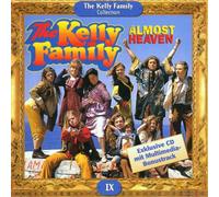 Kelly Family,the - Almost Heaven