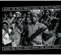 Kelly Family,the - Blood