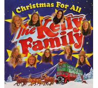 Kelly Family - Christmas for all