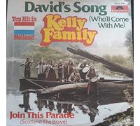 Kelly Family, The - David's Song (Who'll Come With Me) / Join This Parade (Scotland The Brave) - Polydor - 2042 176