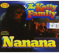 Kelly Family,the - Nanana
