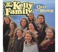 Kelly Family, The - Over The Hump - Kel-Life - 0028652KEL by Kelly Family (0100-01-01)