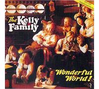 Kelly Family,the - Wonderful World