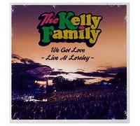 Kelly Family: We Got Love - Live At Loreley