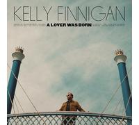 Kelly Finnigan - Lover Was Born [VINYL]