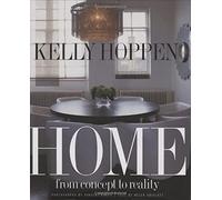 Kelly Hoppen Home: From Concept to Reality