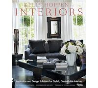 Kelly Hoppen Interiors: Inspiration and Design Solutions for Stylish, Comfortable Interiors