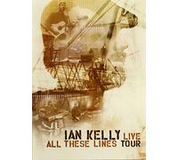 Kelly, Ian - All These Lines Tour [DVD] [Import]