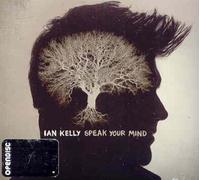Kelly, Ian - Speak Your Mind