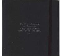 Kelly Jones - Only The Names Have Been Changed (Special Deluxe Packaging)