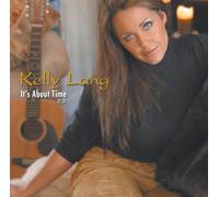 Kelly Lang - It's About Time