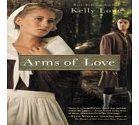 Kelly Long A Arms of Love Paperback Book Kelly Long Multicolor