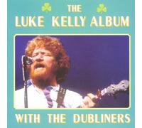 Kelly Luke - Luke Kelly & Dubliners