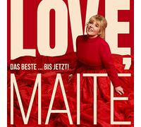 Kelly,Maite - Love, Maite - das Beste ... Bis Jetzt! (Deluxe)