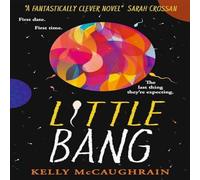 Kelly McCaughrain Little Bang Paperback Book Kelly McCaughrain Multicolor
