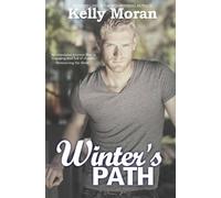 Kelly Moran Winter's Path Paperback Book Kelly Moran Multicolor