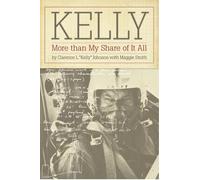 Kelly: More Than My Share of it All