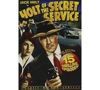 Kelly of the Secret Service / Holt of the Sec