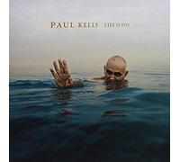 KELLY, PAUL - Life Is Fine