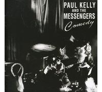 KELLY, PAUL / MESSENGERS - Comedy