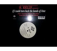 Kelly, R. - If I Could Turn Back the Hands [VINYL]