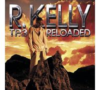 Kelly, R - Tp3 Reloaded (Bonus Dvd) (Clean)