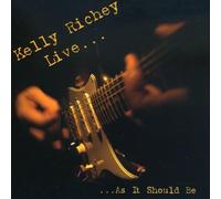 Kelly Richey - Live: As It Should Be