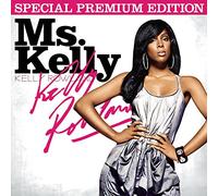 Kelly Rowland - Ms. Kelly [Special Premium Edition] [Us Import]