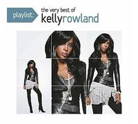 Kelly Rowland - Playlist: The Very Best Of Kelly Rowland [New CD] Alliance MOD