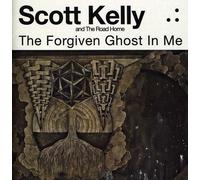Kelly, Scott - The Forgiven Ghost In Me