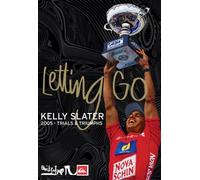 Kelly Slater: Letting Go - 2005 Trials And Tribulations [DVD]
