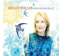 Kelly Willis - Back Being Blue [VINYL]