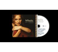 Kelly Willis - What I Deserve: 25th Anniversary Edition