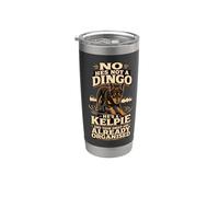 Kelpie Dog Not Dingo Herding Stainless Steel Insulated Tumbler