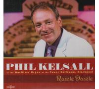 Kelsall, Phil - Razzle Dazzle