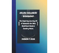 KELSEA BALLERINI BIOGRAPHY: The Inspiring Journey Of A Tennessee Girl Who Redefined Modern Country Music.