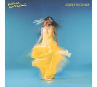 Kelsea Ballerini - SUBJECT TO CHANGE