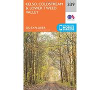 Kelso, Coldstream & Lower Tweed Valley Map | Scottish Borders | Ordnance Survey | OS Explorer Map 339 | Scotland | Walks | Hiking | Maps | Adventure