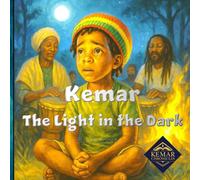 Kemar Light in the Dark (The Kemar Chronicles)