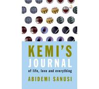 Kemi's Journal: Of Life, Love and Everything