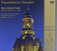 Kemmerchor der Frauenkirche - Bach: Christmas Music by J.S. Bach