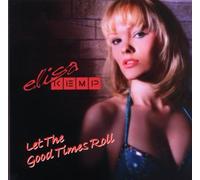 Kemp,Elisa - Let the Good Times Roll