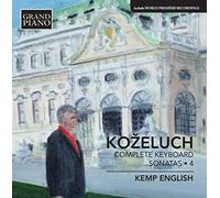 Leopold Kozeluch Kozeluch: Complete Keyboard Sonatas - Volume 4 (CD) (US IMPORT)