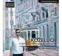 Kemp English - Kozeluch: Complete Keyboard Sonatas 1 [Kemp English] [CD]